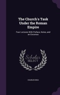 Cover: The Church's Task Under the Roman Empire - Palala Press