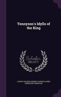 Cover: Tennyson's Idylls of the King - Palala Press