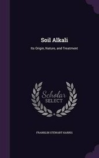Abbildung von: Soil Alkali - Palala Press