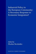 Cover: Industrial Policy in the European Community:A Necessary Response to Economic Integration? - Kluwer Academic Publishers