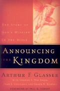 Cover: Announcing the Kingdom - The Story of God`s Mission in the Bible - Baker Academic, Div of Baker Publishing Group