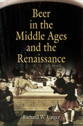 Cover: Beer in the Middle Ages and the Renaissance - University of Pennsylvania Press