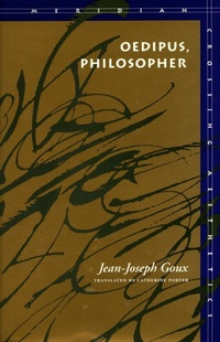 Enlarge image Cover: Oedipus, Philosopher - Stanford University Press