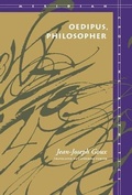 Cover: Oedipus, Philosopher - Stanford University Press