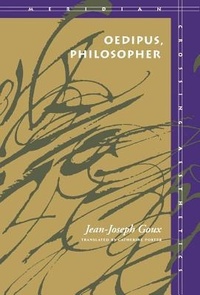 Enlarge image Cover: Oedipus, Philosopher - Stanford University Press