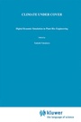 Cover: Climate Under Cover - Kluwer Academic Publishers
