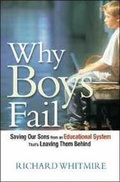 Cover: Why Boys Fail: Saving Our Sons from an Educational System Thats Leaving Them Behind - Amacom