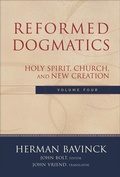 Cover: Reformed Dogmatics - Holy Spirit, Church, and New Creation - Baker Academic, Div of Baker Publishing Group