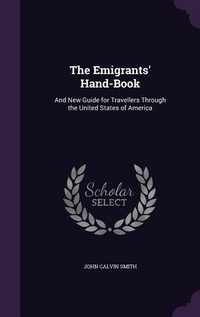Enlarge image Cover: The Emigrants' Hand-Book - Palala Press