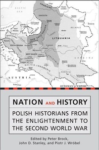 Enlarge image Cover: Nation and History - University of Toronto Press