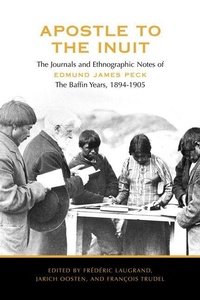 Enlarge image Cover: Apostle to the Inuit - University of Toronto Press