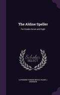 Cover: The Aldine Speller - Palala Press