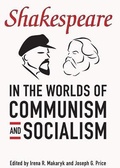 Cover: Shakespeare in the World of Communism and Socialism - University of Toronto Press
