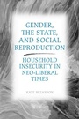Cover: Gender, the State, and Social Reproduction - University of Toronto Press