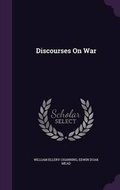 Cover: Discourses On War - Palala Press