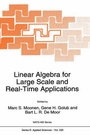 Cover: Linear Algebra for Large Scale and Real-Time Applications - Kluwer Academic Publishers