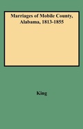 Bild: Marriages of Mobile County, Alabama, 1813-1855 - Genealogical Publishing Company