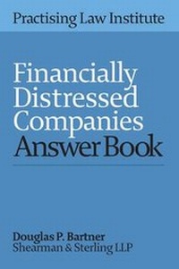 Abbildung von: Financially Distressed Companies Answer Book 2016 - Practising Law Institute
