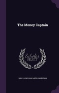 Cover: The Money Captain - Palala Press