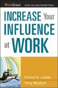 Cover: Increase Your Influence at Work - Amacom