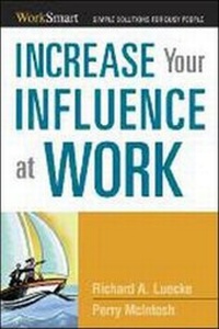 Enlarge image Cover: Increase Your Influence at Work - Amacom