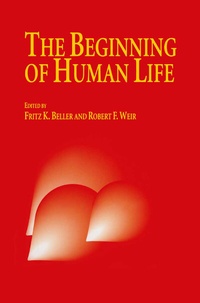 Abbildung von: The Beginning of Human Life - Kluwer Academic Publishers