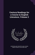 Cover: Century Readings for a Course in English Literature, Volume 2 - Palala Press