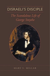 Enlarge image Cover: Disraeli's Disciple - University of Toronto Press