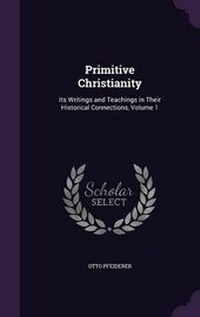 Enlarge image Cover: Primitive Christianity - Palala Press