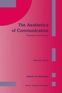Cover: The Aesthetics of Communication - Kluwer Academic Publishers