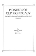 Cover: Pioneers of Old Monocacy - Genealogical Publishing Company