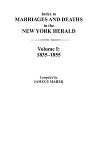 Bild: Index to Marriages and Deaths in the New York Herald - Genealogical Publishing Company