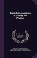 Cover: English Composition in Theory and Practice - Palala Press