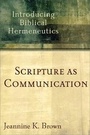 Cover: Scripture as Communication - Baker Academic, Div of Baker Publishing Group