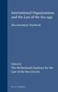 Bild: International Organizations and the Law of the Sea:Documentary Yearbook, 1991 - Kluwer Academic Publishers