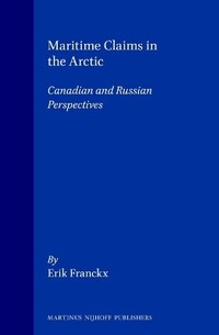 Bild: Maritime Claims in the Arctic:Canadian and Russian Perspectives - Kluwer Academic Publishers