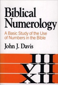 Enlarge image Cover: Biblical Numerology - Baker Academic, Div of Baker Publishing Group