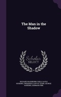 Cover: The Man in the Shadow - Palala Press