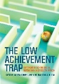 Cover: The Low Achievement Trap - HSRC Press