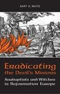 Cover: Eradicating the Devil's Minions - University of Toronto Press