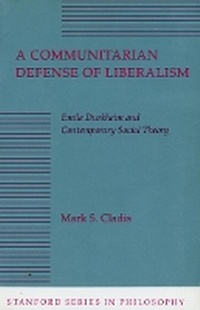 Abbildung von: A Communitarian Defense of Liberalism - Stanford University Press