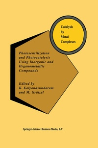 Abbildung von: Photosensitization and Photocatalysis Using Inorganic and Organometallic Compounds - Kluwer Academic Publishers