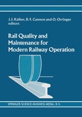 Cover: Rail Quality and Maintenance for Modern Railway Operation - Kluwer Academic Publishers