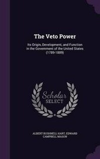 Enlarge image Cover: The Veto Power - Palala Press