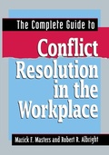 Cover: The Complete Guide to Conflict Resolution in the Workplace - Amacom