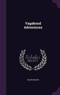 Cover: Vagabond Adventures - Palala Press
