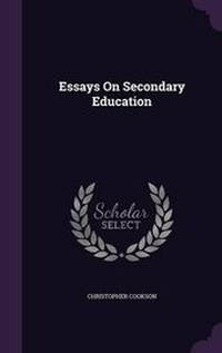 Enlarge image Cover: Essays On Secondary Education - Palala Press