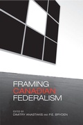 Cover: Framing Canadian Federalism - University of Toronto Press