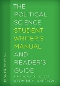 Enlarge image Cover: The Political Science Student Writer's Manual and Reader's Guide - Rowman & Littlefield Publishers