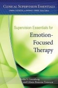Cover: Supervision Essentials for Emotion-Focused Therapy - American Psychological Association